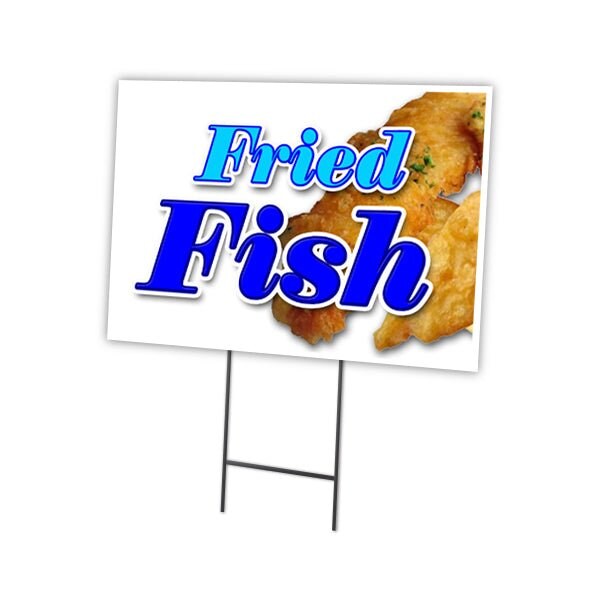 Signmission Fried Fish Yard Sign & Stake outdoor plastic coroplast window, C-1216-DS-Fried Fish C-1216-DS-Fried Fish - main
